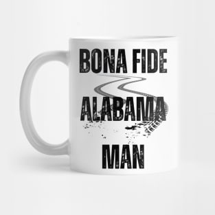 Bona Fide Alabama Man Mug